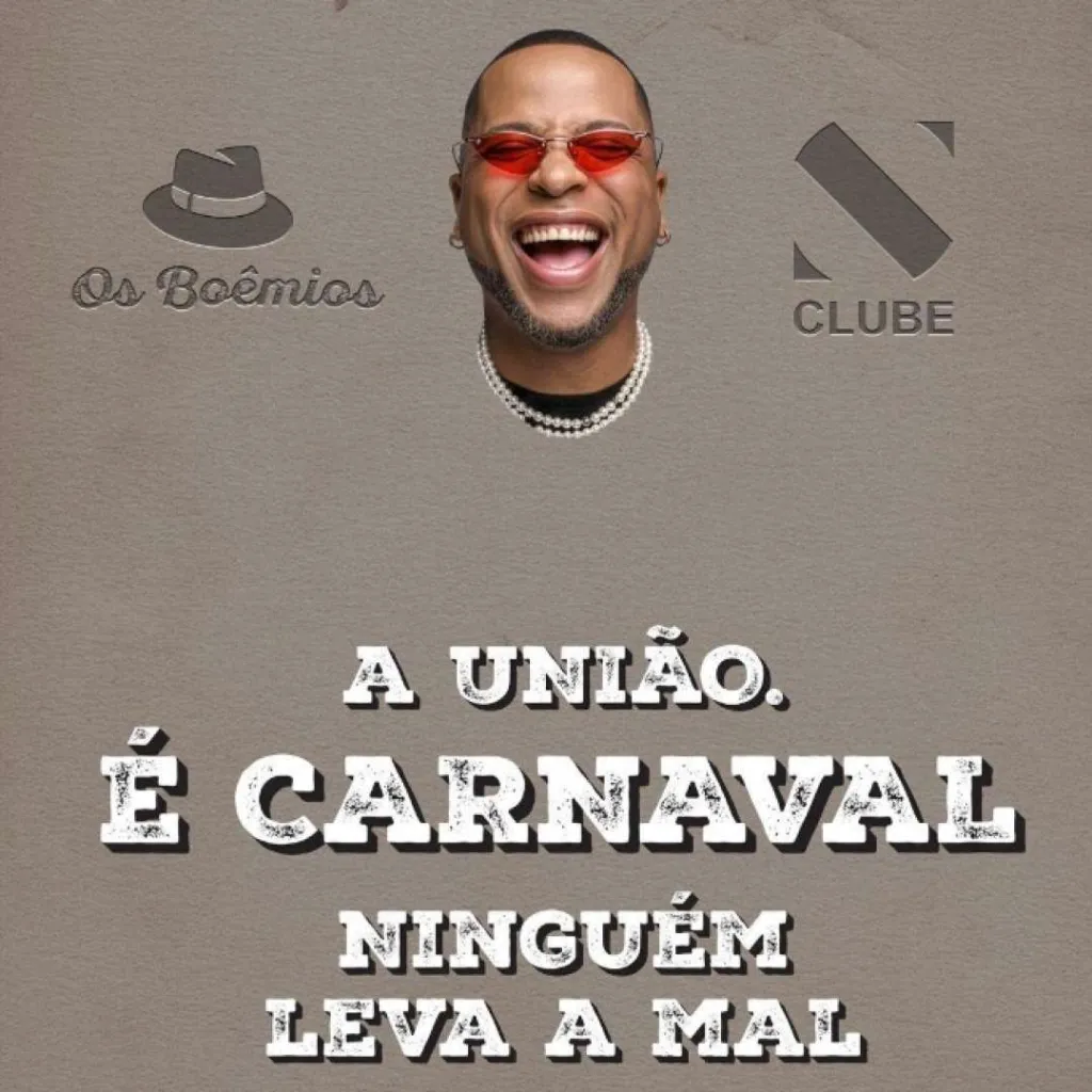 Uniao, e Carnaval ninguem leva a mal