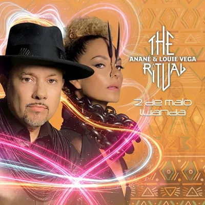 The Ritual - Louie &amp; Anané Vega